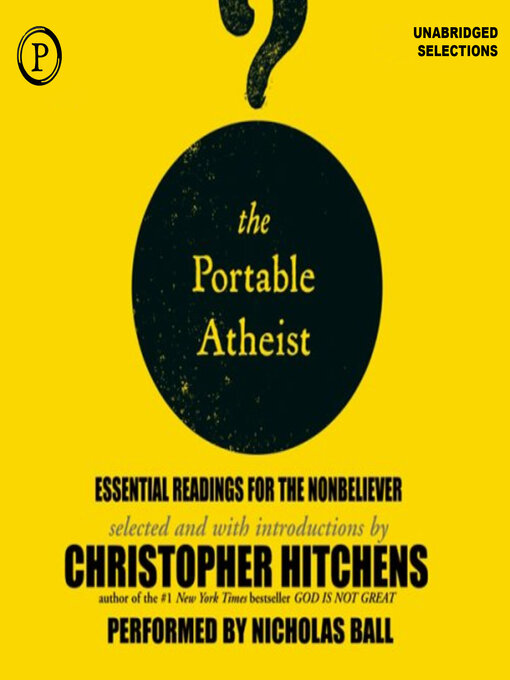 Title details for The Portable Atheist by Christopher Hitchens - Wait list